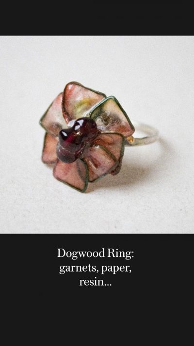 Dogwood Ring: garnets, paper, resin…