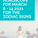 Weekly Horoscope for March 8th – 14th 2021 from The Dark Pixie Astrology