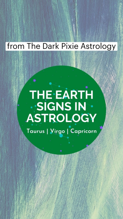 The Earth Signs in Astrology