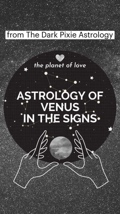 Astrology of Venus in the Signs