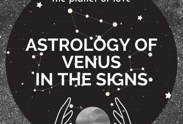 Astrology of Venus in the Signs