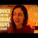 Advice for Zodiac Signs, ASMR