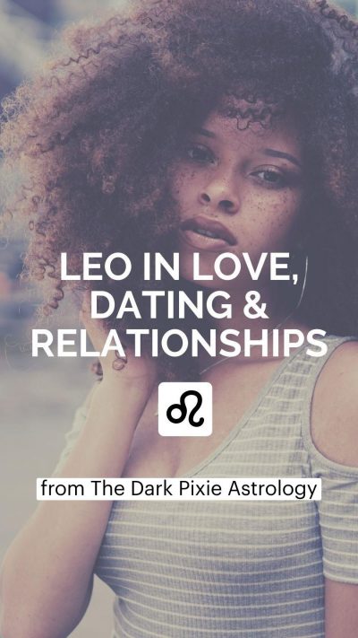 Leo in Love, Dating & Relationships – Astrology