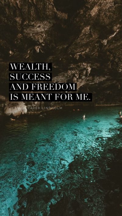 Wealth, success and freedom is meant for me!