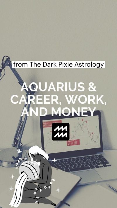 Aquarius & Career, Work, and Money – Astrology