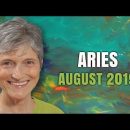 Aries August 2019 Astrology Horoscope Forecast