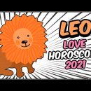 LEO Love Horoscope 2021