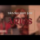 TikToks just for ✨Aries✨