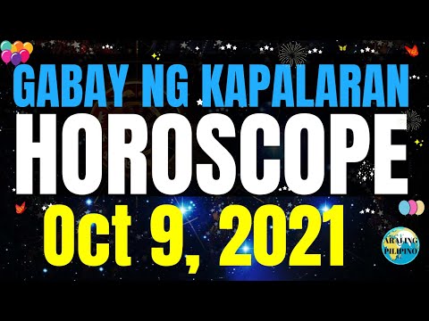 Horoscope Ngayong Araw Oct 9, 2021 Gabay ng Kapalaran Horoscope | Lucky Numbers Horoscope Tagalog