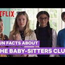 13 Facts You Didn’t Know about The Baby-Sitters Club | Netflix Futures