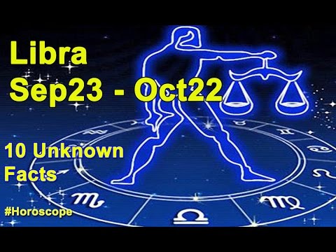 10 Unknown facts about Libra |Sep 23 – Oct 22 | Horoscope | Do you know ?
