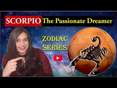 SCORPIO Personality | Secret Admirer |Passion |Dreamer |Transform | Interesting Facts |Zodiac Series