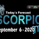 Daily Horoscope ~ SCORPIO ~ September 6, 2020