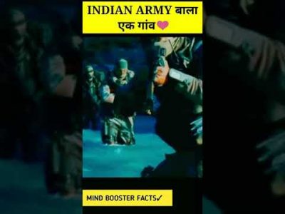 ||INDIAN ARMY बाला एक गांव❤️||#indianarmy #shorts #facts #mindboosterfact #viralvideo #factzz #trend