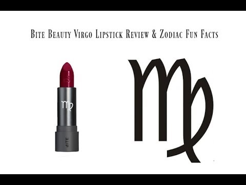 Bite Beauty Virgo Lipstick Review & Zodiac Fun Facts