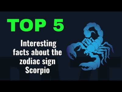 Top 5 Interesting facts about the zodiac sign Scorpio