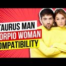 Taurus Man and Scorpio Woman Compatibility 2020 | Taurus Man and Scorpio Woman Relationship