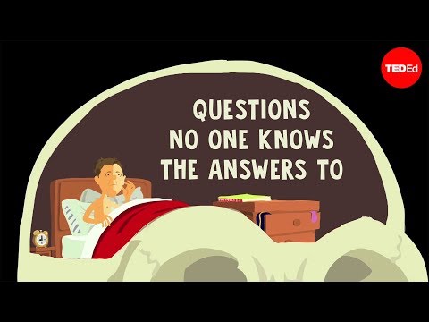Questions No One Knows the Answers to (Full Version)