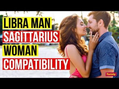 Libra Man and Sagittarius Woman Compatibility 2020 | Libra Man and Sagittarius Woman Relationship