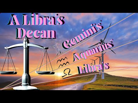 Libra Horoscope: Zodiac Signs and Their Decans: A Libra’s Decan 7/12 (2021)