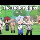 Zodiac signs Skits // Gacha Life [ +12 CUSS WARNING]