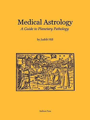 Medical Astrology: A Guide to Planetary Pathology – Default