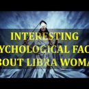 INTERESTING PSYCHOLOGICAL FACTS ABOUT LIBRA WOMAN