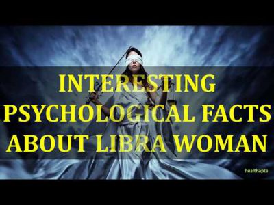 INTERESTING PSYCHOLOGICAL FACTS ABOUT LIBRA WOMAN