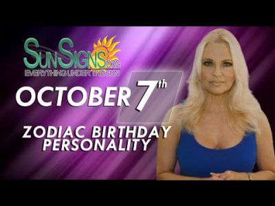 October 7th Zodiac Horoscope Birthday Personality – Libra – Part 2