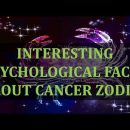 INTERESTING PSYCHOLOGICAL FACTS ABOUT CANCER ZODIAC