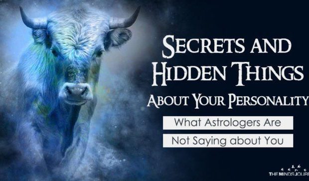 Secrets and Hidden Things About Each Zodiac’s Personality