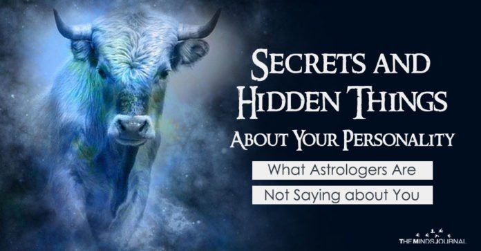 Secrets and Hidden Things About Each Zodiac’s Personality
