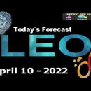 Daily Horoscope ~ LEO ~ April 10, 2022