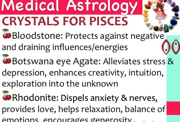 Medical Astrology: Crystals for Pisces