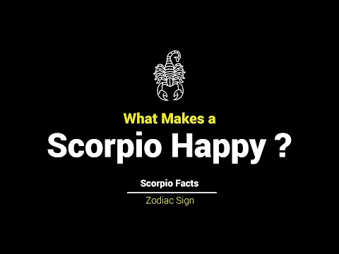 Scorpio Zodiac Sign | What Makes a Scorpio Happy | Scorpio Facts