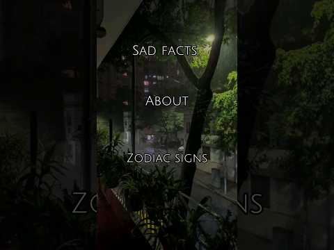 Sad Facts About Zodiac Signs 😓 Part.2 #shorts #astrology #zodiac #signs