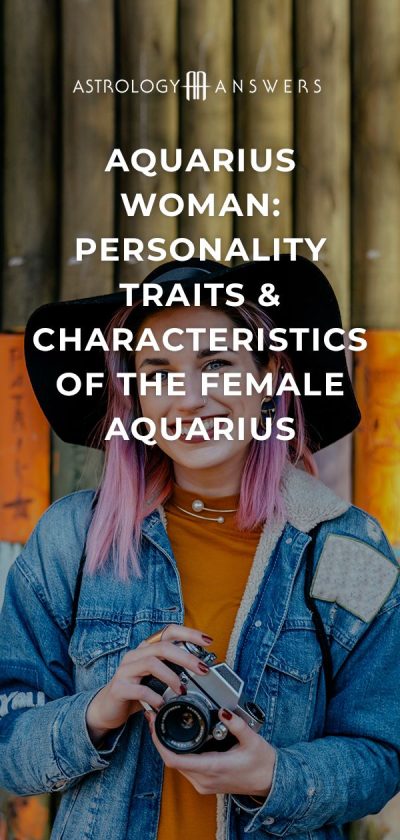 Aquarius Woman Personality Traits & Characteristics