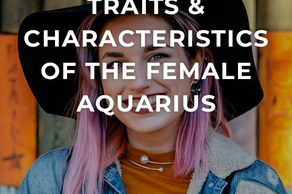 Aquarius Woman Personality Traits & Characteristics