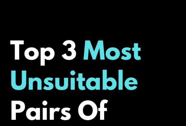 Top 3 Most Unsuitable Pairs Of Signs In Love