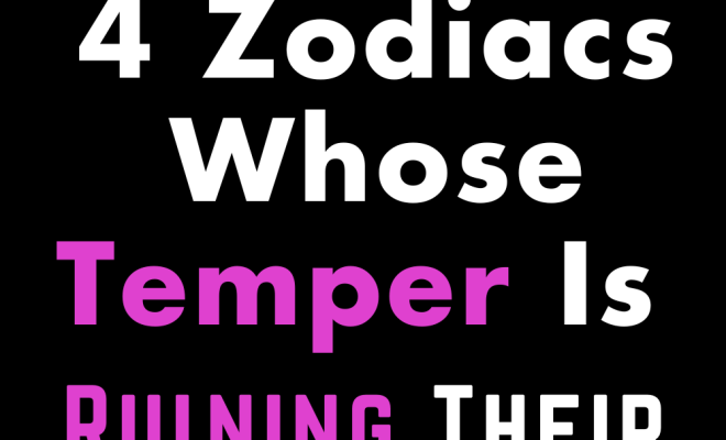 4 Zodiacs Whose Temper Is Ruining Their Love Life