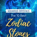 Aquarius Crystals: Best Zodiac Stones for Aquarius