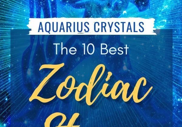 Aquarius Crystals: Best Zodiac Stones for Aquarius