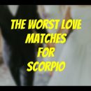 4 zodiac signs are the worst possible LOVE matches for Scorpio according to astrology
