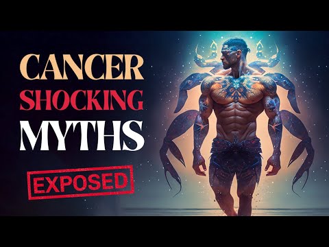 Unbelievable Cancer Zodiac Sign Myths EXPOSED