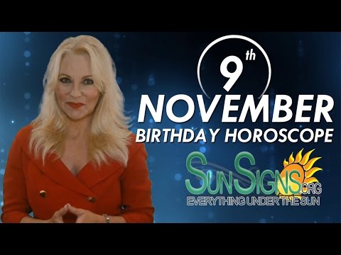 November 9th Zodiac Horoscope Birthday Personality – Scorpio – Part 1