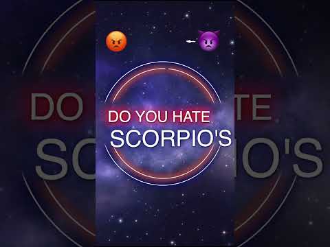 HATE SCORPIOS .. ♏😈 or Does this zodiac sign hate YOU #shorts #zodiacsigns #scorpio