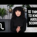 10 THINGS TO KNOW ABOUT A SCORPIO!♏️