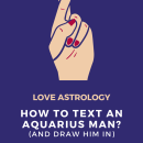 How To Text An Aquarius Man