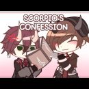 Scorpio’s Confession | Zodiac Signs | Gacha Club