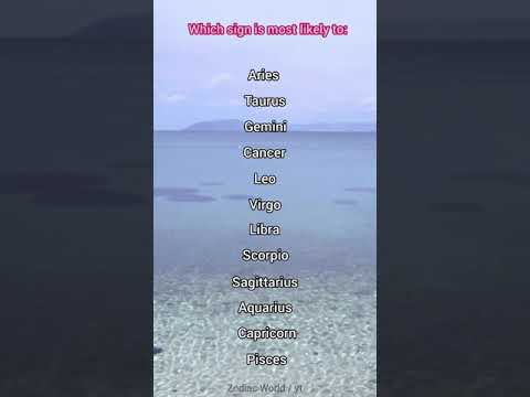Which sign is most likely to- Zodiac Signs Tiktok #shorts